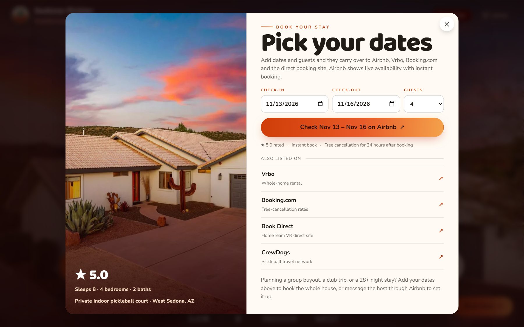 The 'Pick your dates' panel on the home page: check-in 11/13/2026, check-out 11/16/2026, 4 guests, a 'Check Nov 13 to Nov 16 on Airbnb' button, and links to Vrbo, Booking.com, Book Direct and CrewDogs beside a photo of the house.